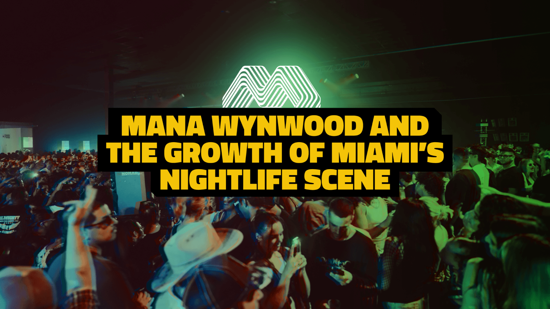 Wynwood Nightlife